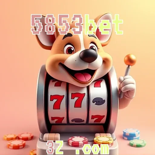 5853bet: O Melhor Destino para Jogos de Cassino Online